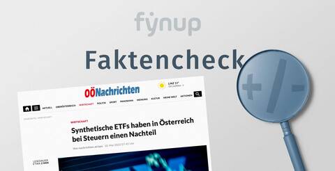 fynup Faktencheck OÖN Steuer-Nachteil bei ETFs