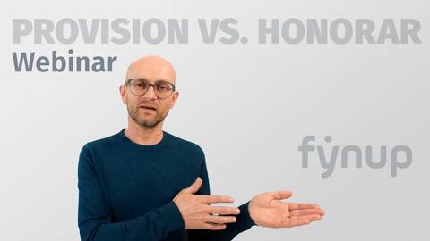 Provision vs. Honorar